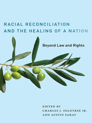 cover image of Racial Reconciliation and the Healing of a Nation
